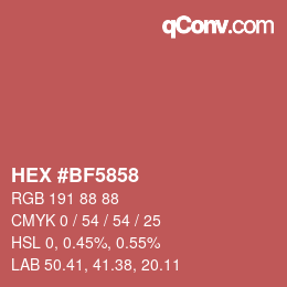 カラーコード: HEX #BF5858 | qconv.com