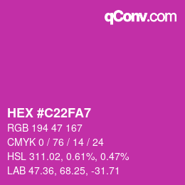 Farbcode: HEX #C22FA7 | qconv.com