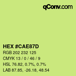 カラーコード: HEX #CAE87D | qconv.com