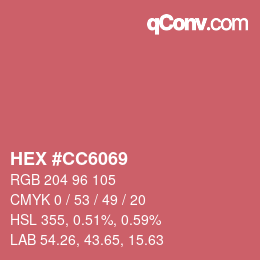 Code couleur: HEX #CC6069 | qconv.com