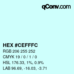 Código de color: HEX #CEFFFC | qconv.com