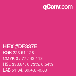 Farbcode: HEX #DF337E | qconv.com