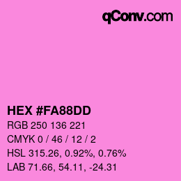 カラーコード: HEX #FA88DD | qconv.com