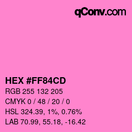 Código de color: HEX #FF84CD | qconv.com