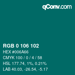 カラーコード: RGB 0 106 102 | qconv.com