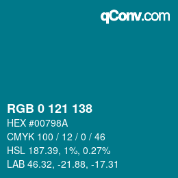 Farbcode: RGB 0 121 138 | qconv.com