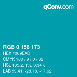 カラーコード: RGB 0 158 173 | qconv.com