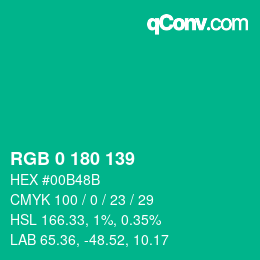 カラーコード: RGB 0 180 139 | qconv.com