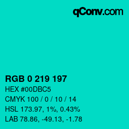 カラーコード: RGB 0 219 197 | qconv.com