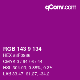 Color code: RGB 143 9 134 | qconv.com