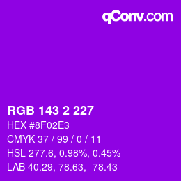 Color code: RGB 143 2 227 | qconv.com