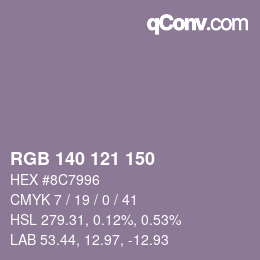 Farbcode: RGB 140 121 150 | qconv.com