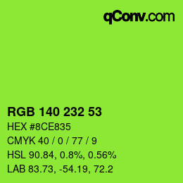 Color code: RGB 140 232 53 | qconv.com