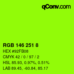 Code couleur: RGB 146 251 8 | qconv.com