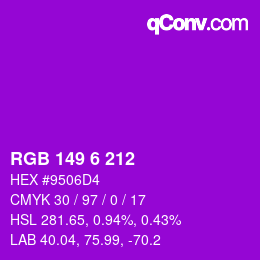 カラーコード: RGB 149 6 212 | qconv.com