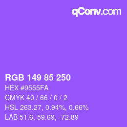 カラーコード: RGB 149 85 250 | qconv.com