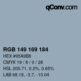 Color code: RGB 149 169 184 | qconv.com