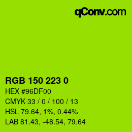 カラーコード: RGB 150 223 0 | qconv.com