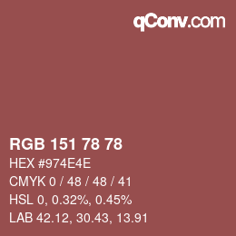 Color code: RGB 151 78 78 | qconv.com