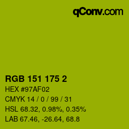 Color code: RGB 151 175 2 | qconv.com