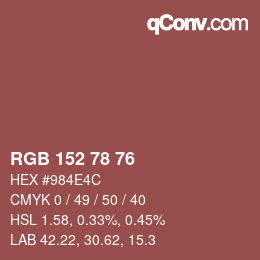 Color code: RGB 152 78 76 | qconv.com