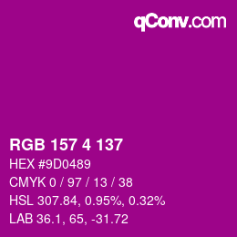 Color code: RGB 157 4 137 | qconv.com