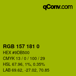 Color code: RGB 157 181 0 | qconv.com