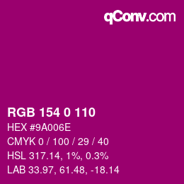 Farbcode: RGB 154 0 110 | qconv.com