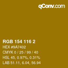 Code couleur: RGB 154 116 2 | qconv.com