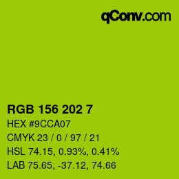 Color code: RGB 156 202 7 | qconv.com