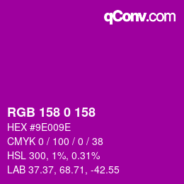 Code couleur: RGB 158 0 158 | qconv.com