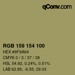 Color code: RGB 159 154 100 | qconv.com