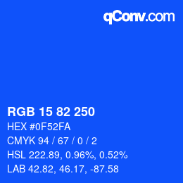 カラーコード: RGB 15 82 250 | qconv.com