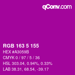 Farbcode: RGB 163 5 155 | qconv.com