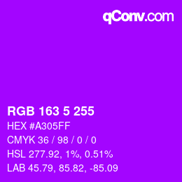 カラーコード: RGB 163 5 255 | qconv.com