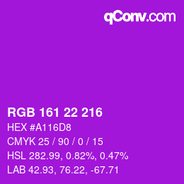 カラーコード: RGB 161 22 216 | qconv.com