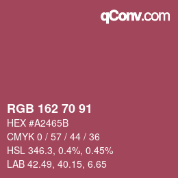 Color code: RGB 162 70 91 | qconv.com