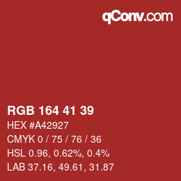 Color code: RGB 164 41 39 | qconv.com