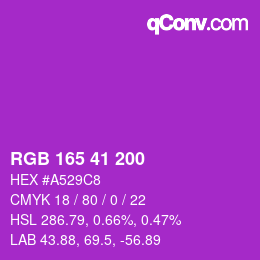 カラーコード: RGB 165 41 200 | qconv.com