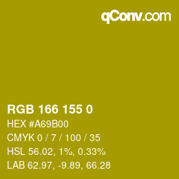 カラーコード: RGB 166 155 0 | qconv.com