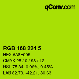 Código de color: RGB 168 224 5 | qconv.com