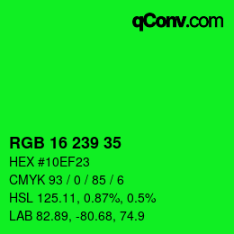 Color code: RGB 16 239 35 | qconv.com