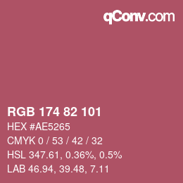 Color code: RGB 174 82 101 | qconv.com