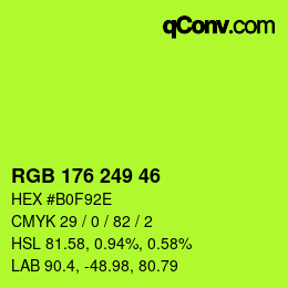 Farbcode: RGB 176 249 46 | qconv.com