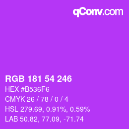 カラーコード: RGB 181 54 246 | qconv.com