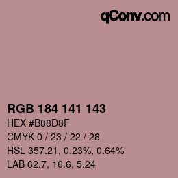 Color code: RGB 184 141 143 | qconv.com