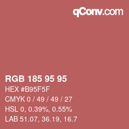 カラーコード: RGB 185 95 95 | qconv.com