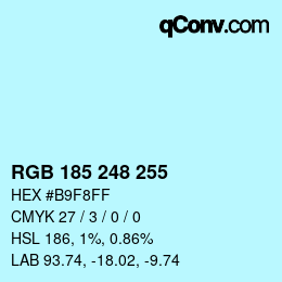 Color code: RGB 185 248 255 | qconv.com