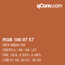 Color code: RGB 186 97 57 | qconv.com