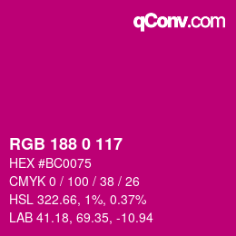 Color code: RGB 188 0 117 | qconv.com